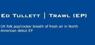 Ed Tullett | Trawl (EP)