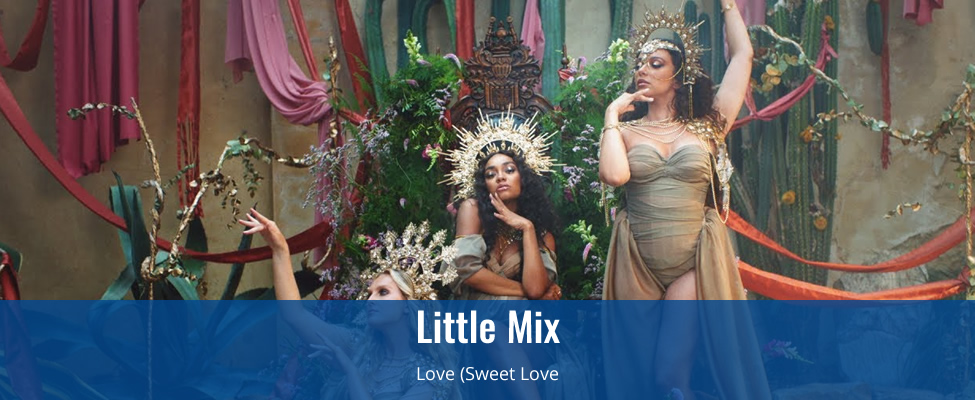 Little Mix | Love (Sweet Love)